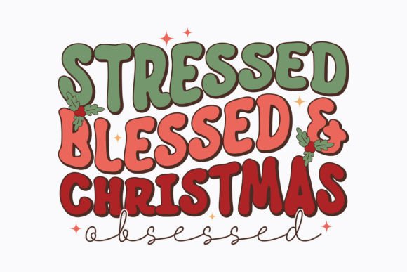 Christmas Stressed Blessed and Retro Svg Review