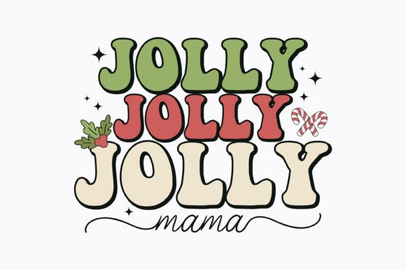 Jolly Mama Christmas Retro Svg Review
